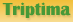 Triptima